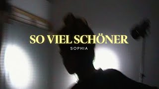 So Viel Schöner Lyrics English Translation