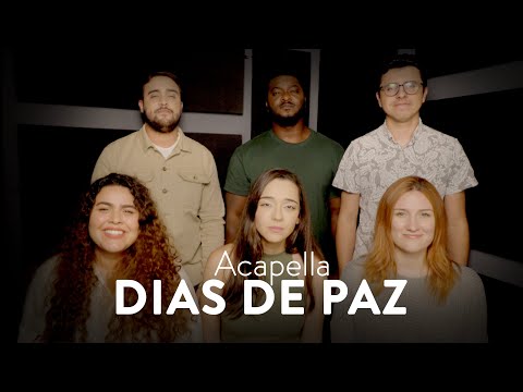 Vocal Livre Acapella | Dias de Paz