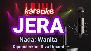 Download lagu Jera-Riza Umami Karaoke mp3