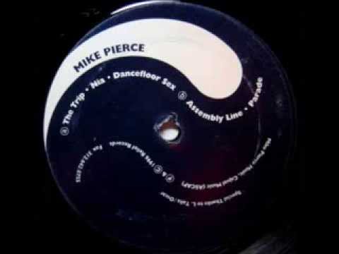 Mike Pierce - Assembly Line