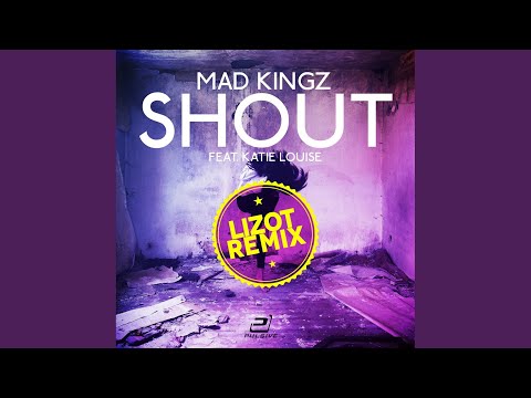 Shout (LIZOT Remix)