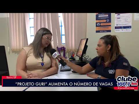 BARIRI: “PROJETO GURI” AUMENTE O NÚMERO DE VAGAS