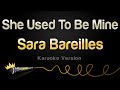 Sara Bareilles - She Used To Be Mine (Karaoke Version)