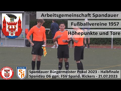 Spandauer Bürgermeister Pokal Halbfinale  FC Spandau06 ggn Spandauer Kickers