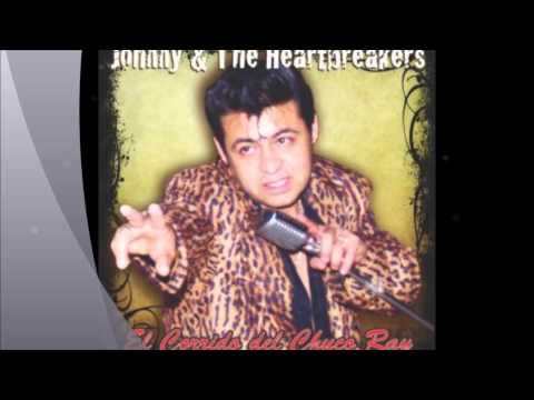 Johnny & The Heartbreakers-El Chuco Ray.