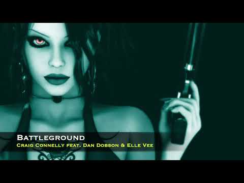 Craig Connelly feat. Dan Dobson & Elle Vee - Battleground