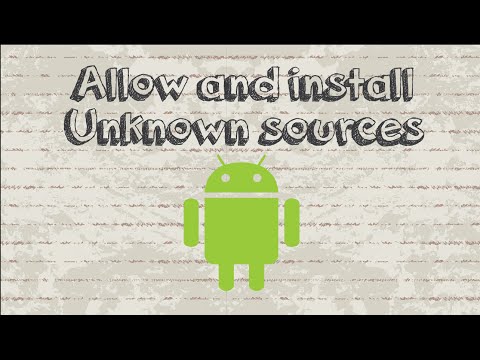 How to allow and install apps from unknown sources on Android