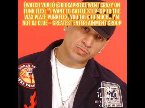 Thumbnail for (WATCH VIDEO) @KIDCAPRI101 Went Crazy On Funk Flex: "I Want To Battle Step-up to the WAX PLATE Punk… by L.A.B., Sine, NME