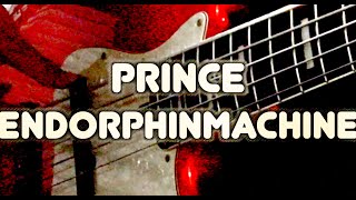 Prince - Endorphinmachine (Bass Cover)
