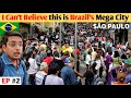 Life Inside Brazilian Mega City Sao Paulo