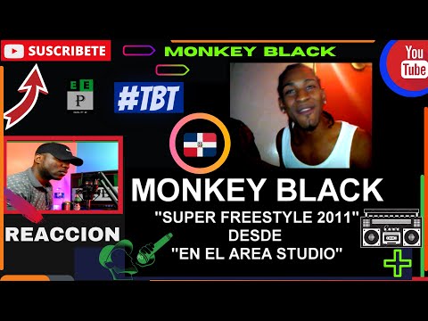 |PANAMEÑO REACCIONA| Monkey Black - Super Freestyle (2011) En el Area Estudio #TBT #RapDominicano