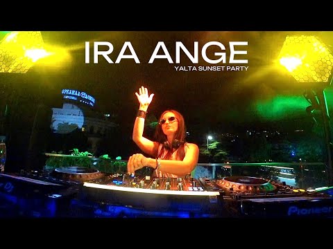 IRA ANGE | Yalta Sunset Party EP. 2 | 19.07