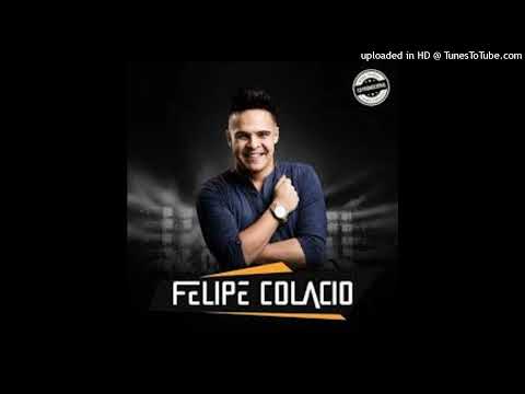 Em Tudo Vejo Você - Felipe Colacio
