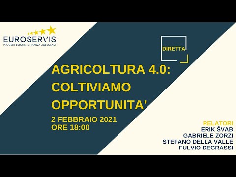 Agricoltura 4.0: Coltiviamo opportunità