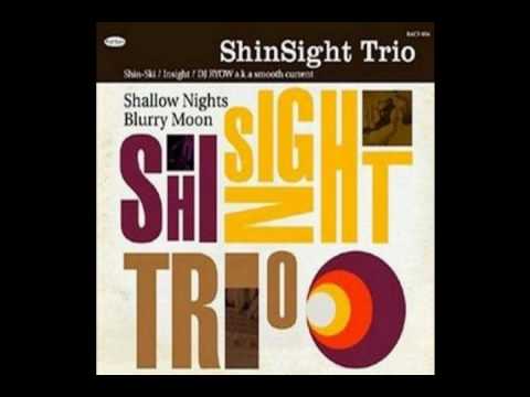 Shinsight Trio -  Positive Energy