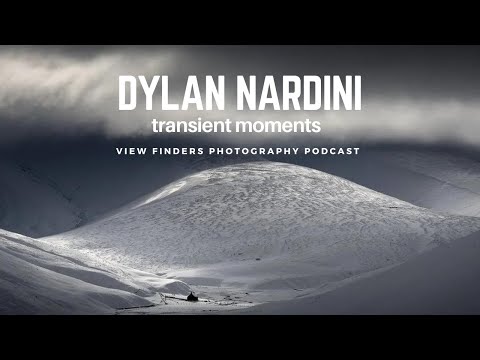 Dylan Nardini, Emotive Landscape Photography - View Finders Photography Podcast Ep 25