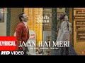 Jaan Hai Meri Lyrical Radhe Shyam Prabhas Pooja H Armaan M Amaal M Rashmi Virag Bhushan K