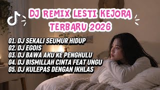 Download lagu DJ Lesti Kejora Terbaru 2026 🎧 | Sekali Seumur Hidup, Egois, Bawa Aku Ke Penghulu Full Bass mp3