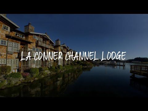 La Conner Channel Lodge Review - La Conner , United States of America