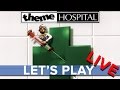 Theme Hospital - Eurogamer Let's Play LIVE