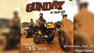 Gunday Ik Vaar Fer || Dilpreet Dhillon || Dhol Remix ||Remix