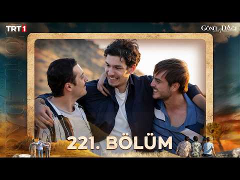 Gönül Dağı 221. Bölüm @trt1