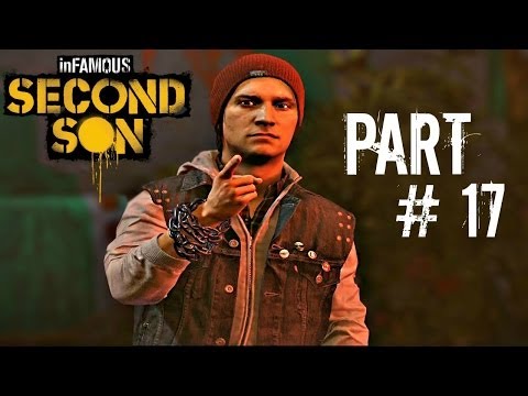 Let's Play Infamous: Second Son - Part 17 (Denny Park & Lantern District / Final Showdown) Gameplay