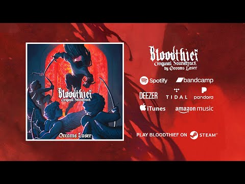 Occams Laser - Bloodthief Original Soundtrack [Full Album]