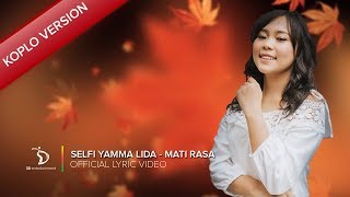 Download lagu Selfi Yamma LIDA - Mati Rasa | Koplo Version mp3 Download lagu Selfi Yamma LIDA - Mati Rasa | Koplo Version mp3