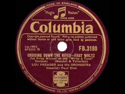 1st RECORDING OF  Cruising Down The River   Lou Preager 1945  Paul Rich, vocal