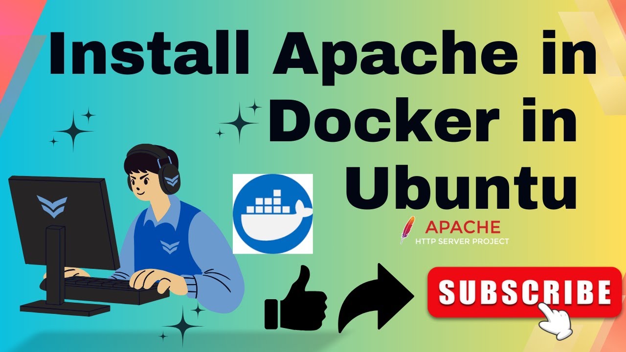 Install Apache in Docker |  via Docker Hub Image | via Dockerfile