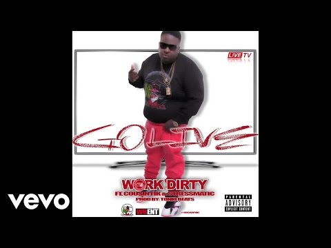 Work Dirty - Go Live (Audio) ft. Cousin Fik, Stresmatic