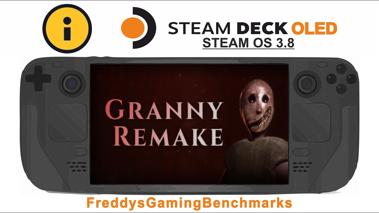 Granny Remake on Steam Deck OLED with Steam OS 3.8