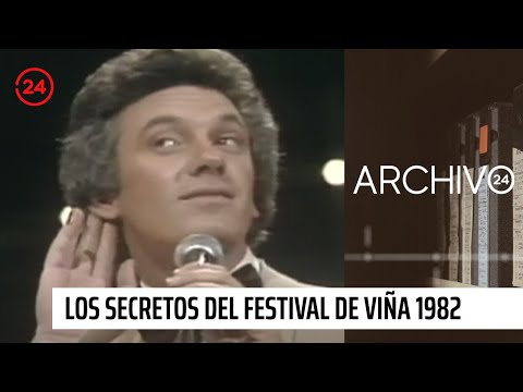 Archivo 24: Los secretos del Festival de Viña 1982, a 40 años del emblemático certamen | 24 Horas