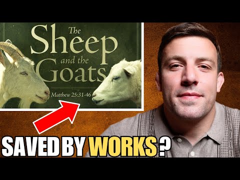 The Sheep and The Goats Explained | Matthew 25:31-46