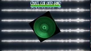 [Hard Trance] Choci, Cai and Ford ‎- Moon 5