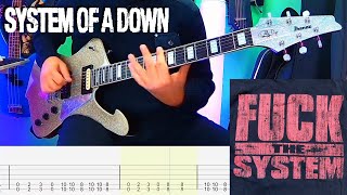 System of a Down – Fuck the System | Full Guitar Cover + TAB (Drop C)