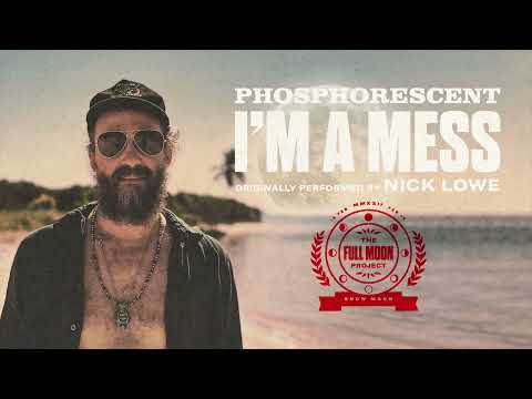 Phosphorescent - I'm a Mess (Official Audio)