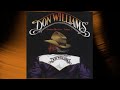 Don Williams Greatest Hits Live Volume 1 Full Album Stream