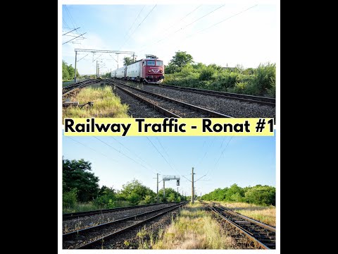 🟢 Trafic Feroviar | Railway Traffic - Ronat #1