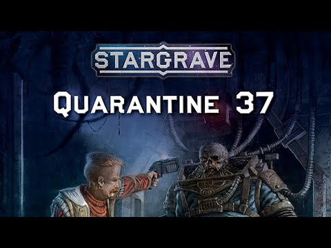 Stargrave Quarantine 37/A LOOK AT THE BOOK EPISODE 39