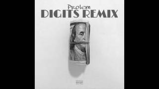 Prolem-Digits Remix (Young Thug Digits)