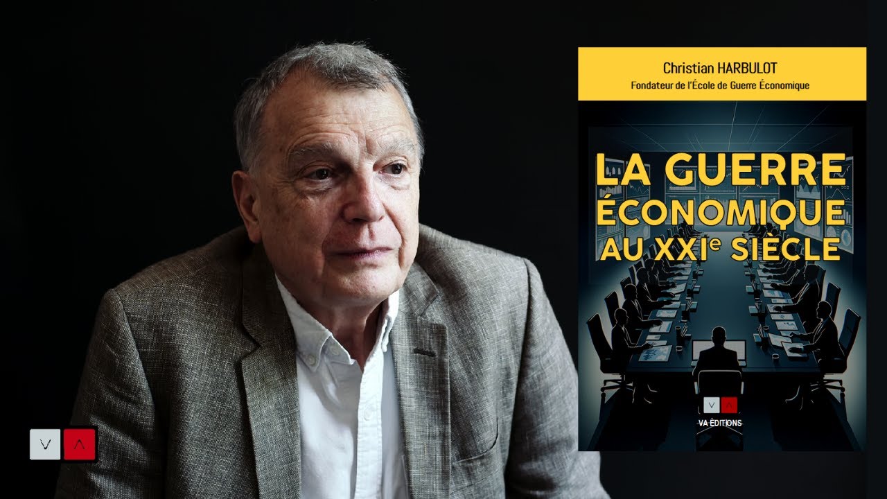 Comprendre la Guerre Économique avec Christian Harbulot