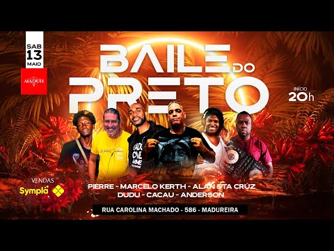 Set Especial Baile do Preto