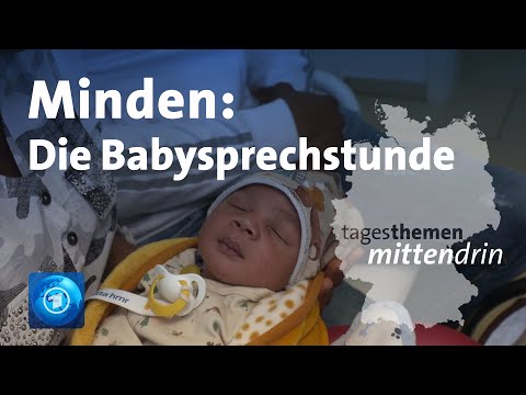 Minden: Die Babysprechstunde| tagesthemen mittendrin