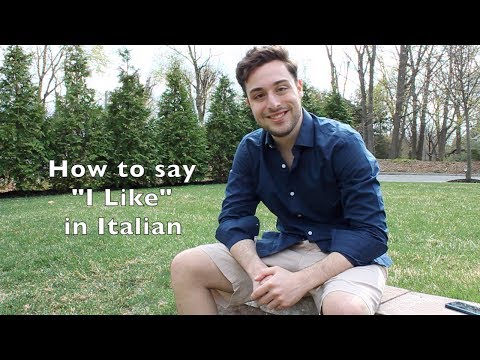 Learn Italian - How to say "I like" in Italian