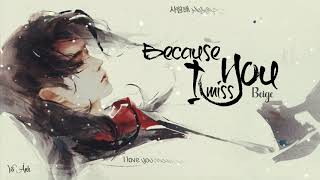 Download lagu Because I Miss You - Beige - Moolight Draw by Cloud OST mp3