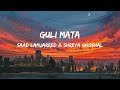 Guli Mata Saad Lamjarred Shreya Ghoshal Lyrics Video