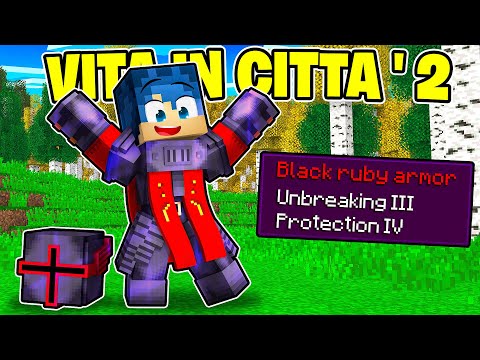 INCANTO LA MIA ARMATURA FINALE NELLA VITA IN CITTÀ 2! - MINECRAFT Ep.45