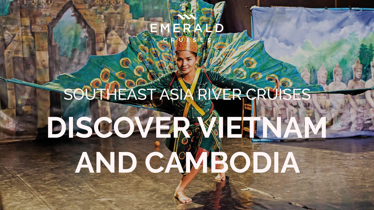 Discover Vietnam & Cambodia